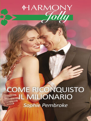 cover image of Come riconquisto il milionario